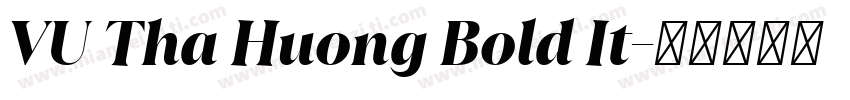 VU Tha Huong Bold It字体转换